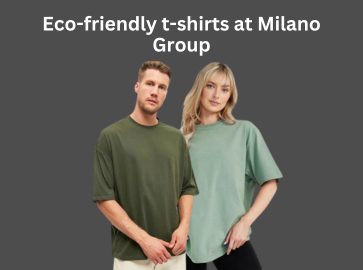 eco-friendly t-shirts at Milano Group