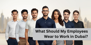 What Should My Employees Wear to Work in Dubai?